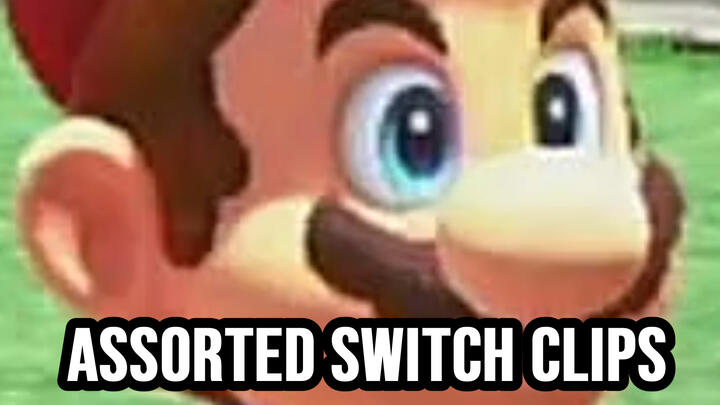 Random Clips I Edited From My Switch